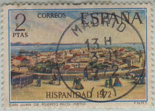 Hispanidad- vista de San Juan dePuerto Rico(1870)-1972