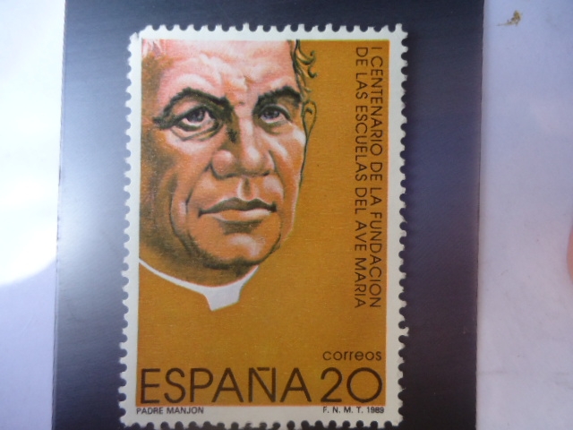 1º Centenario de la fundación de las Escuelas del Ave María - Padre Monjón -(fundador)