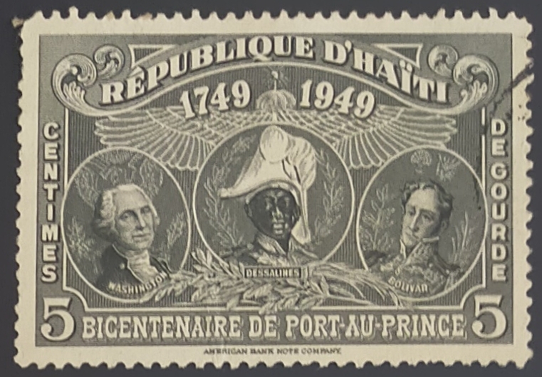 George Washington, J.-J. Dessalines, Simón Bolívar